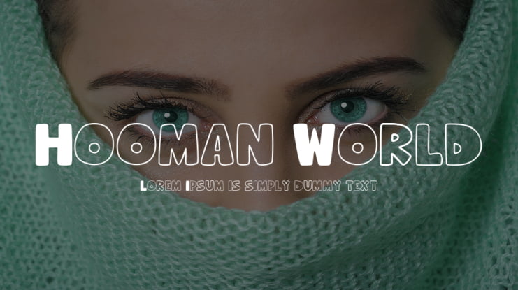 Hooman World Font
