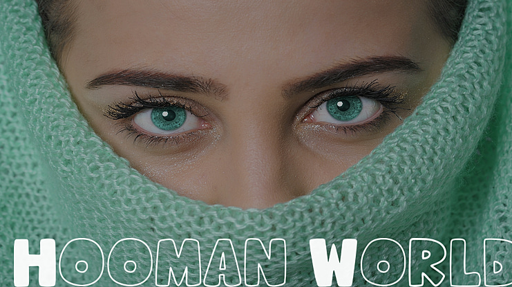 Hooman World Font