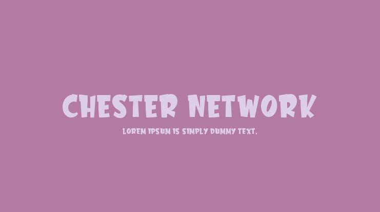Chester Network Font