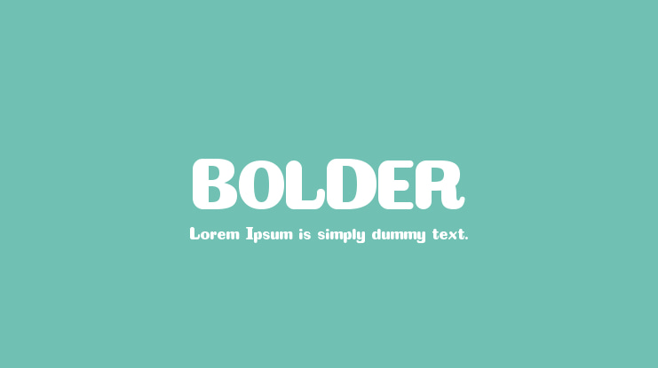 BOLDER Font
