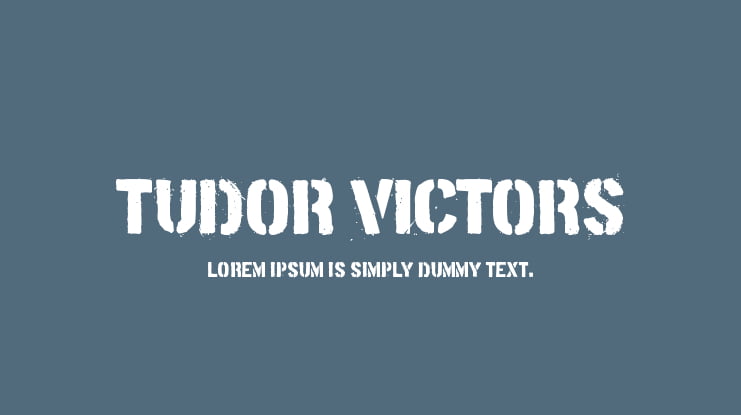 Tudor Victors Font