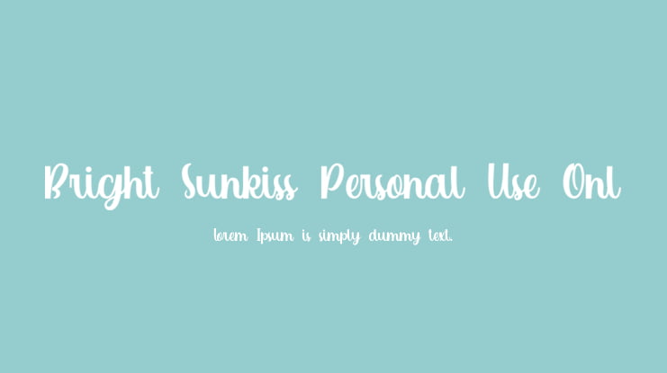 Bright Sunkiss Personal Use Onl Font