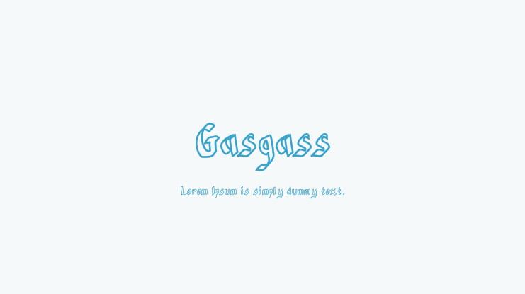 Gasgass Font