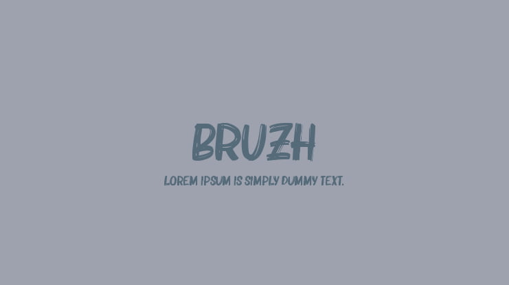 Bruzh Font