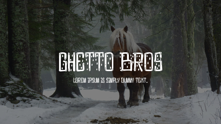Ghetto bros Font