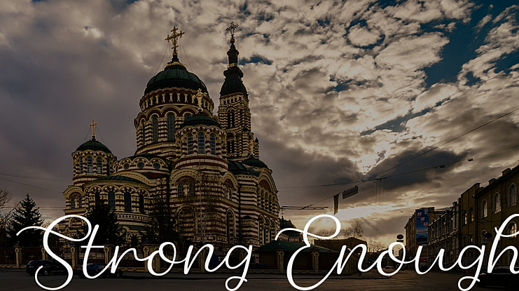 Strong Enough Font