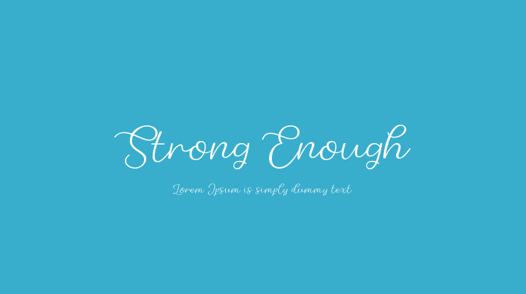 Strong Enough Font