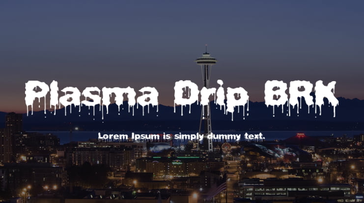 Plasma Drip BRK Font Family