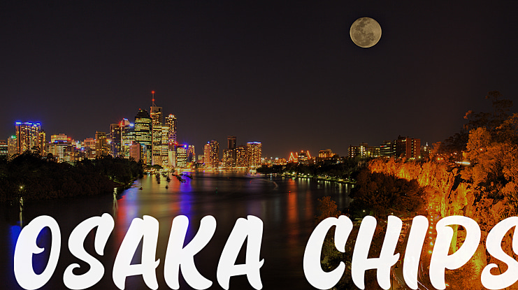 Osaka Chips Font