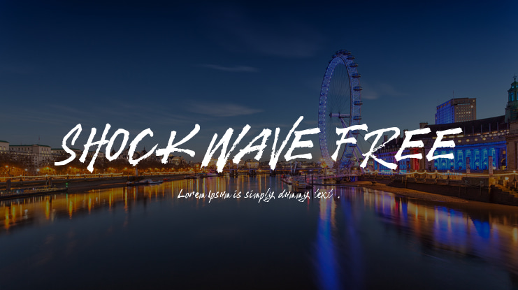 SHOCKWAVE FREE Font