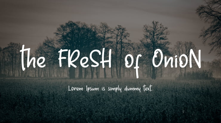 the FReSH of OnioN Font