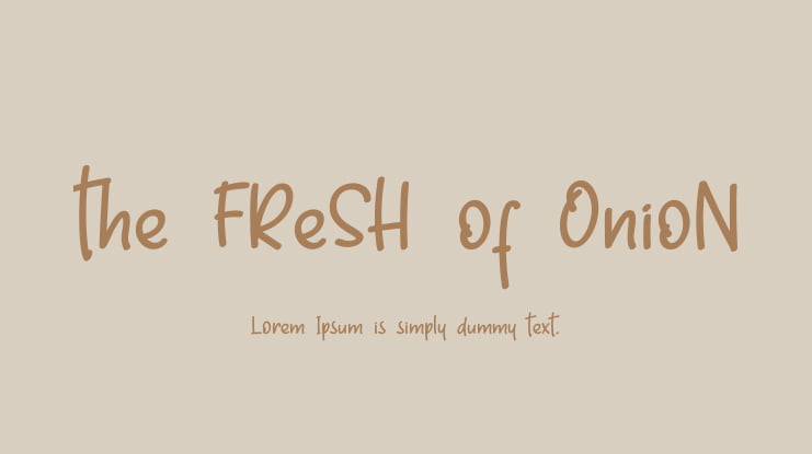 the FReSH of OnioN Font