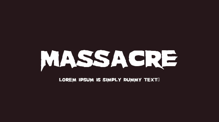 Massacre Font