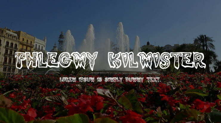 Phlegmy Kilmister Font