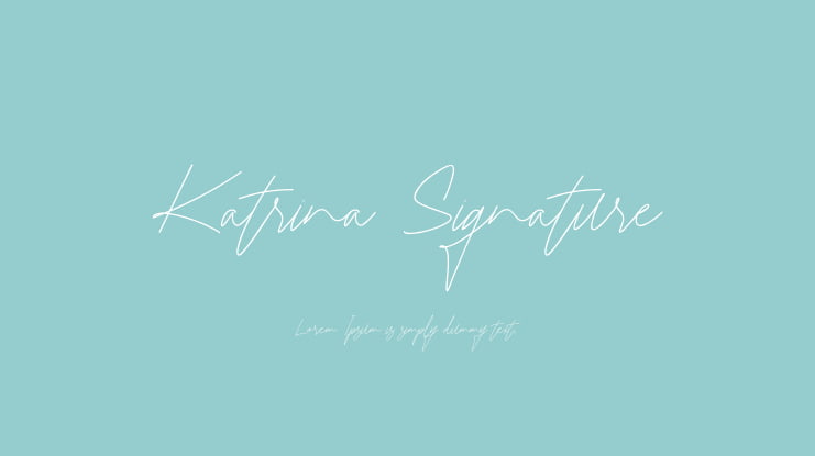 Katrina Signature Font