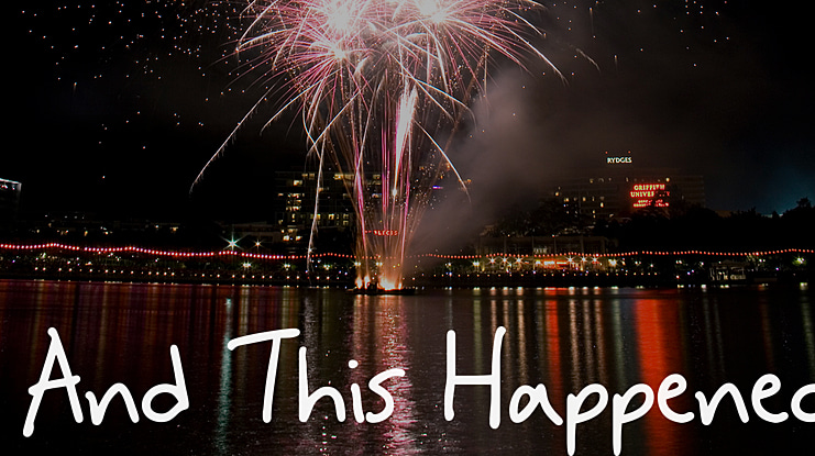 And This Happened Font