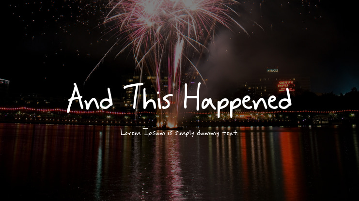 And This Happened Font