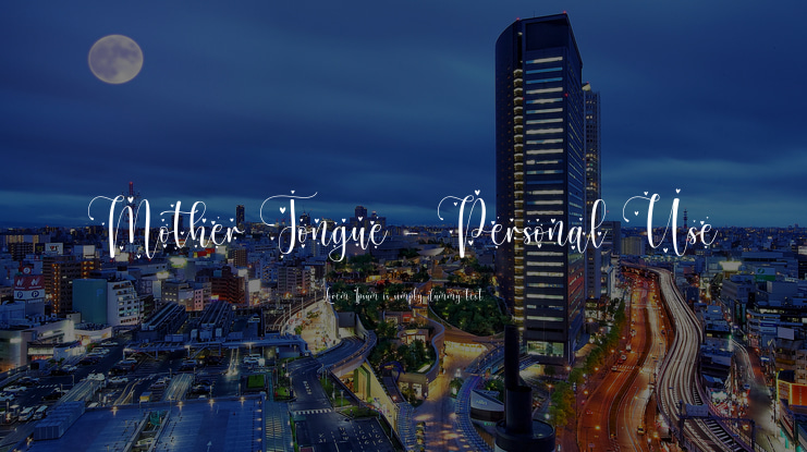 Mother Tongue - Personal Use Font