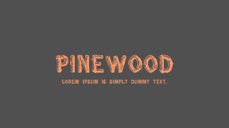 Pinewood Font
