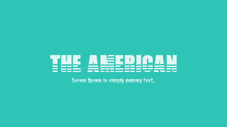THE AMERICAN Font