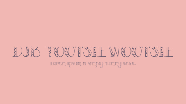 DJB TOOTSIEWOOTSIE Font