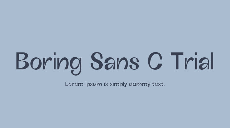 Boring Sans C Trial Font Family