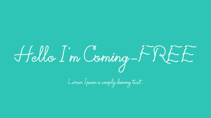 Hello I'm Coming-FREE Font Family