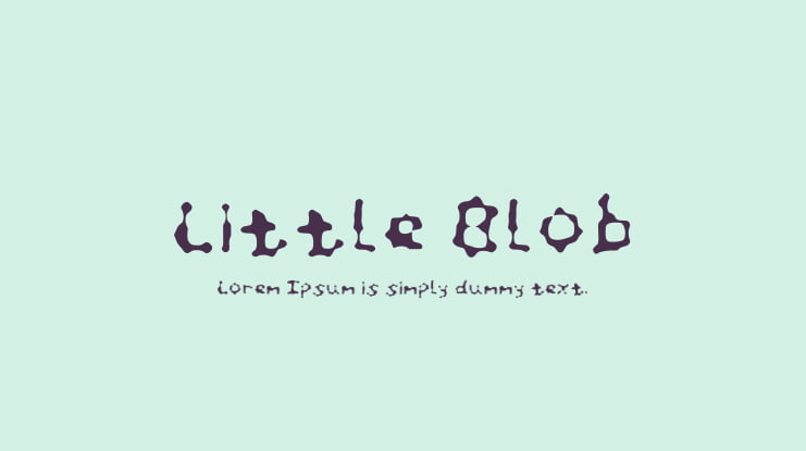 Little Blob Font