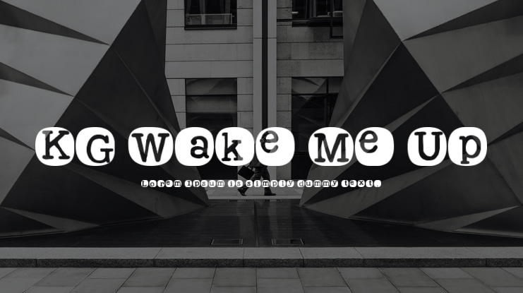 KG Wake Me Up Font