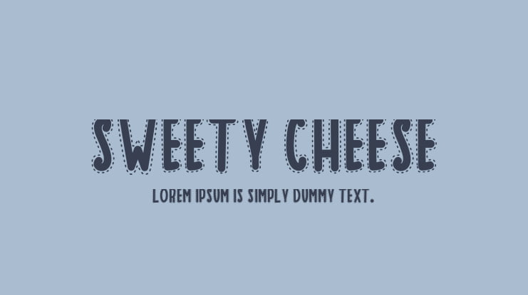 SWEETY CHEESE Font