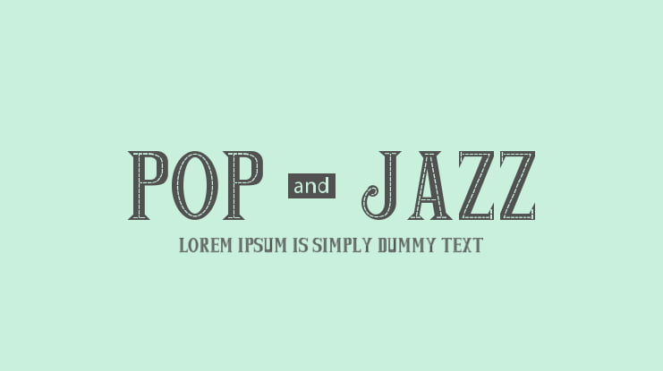 POP & JAZZ Font