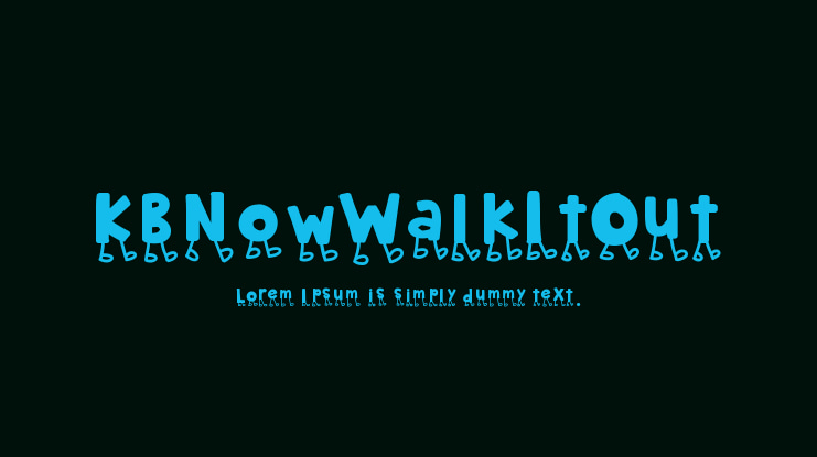 KBNowWalkItOut Font