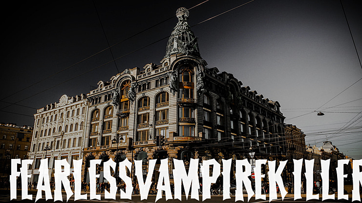 Fearless Vampire Killer Font