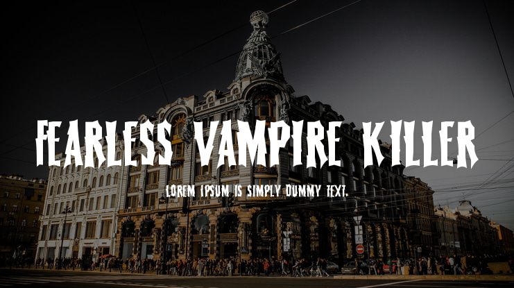Fearless Vampire Killer Font