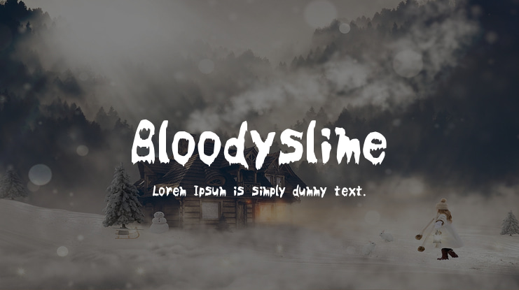 Bloodyslime Font