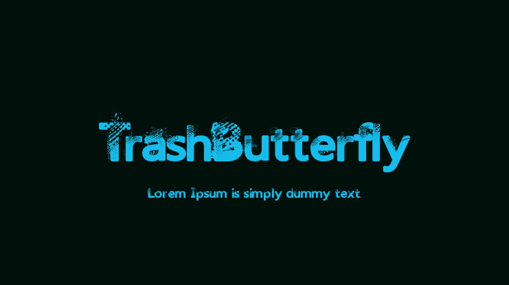 TrashButterfly Font