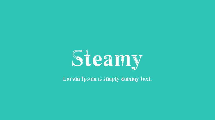 Steamy Font