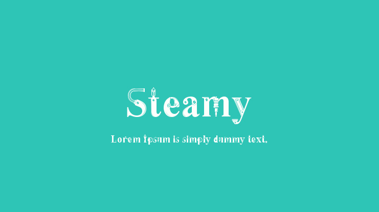 Steamy Font