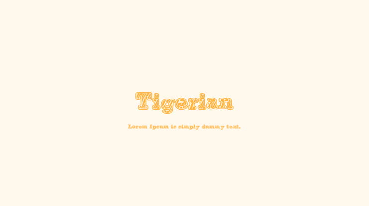 Tigerian Font
