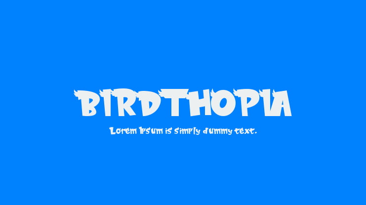 BIRDTHOPIA Font