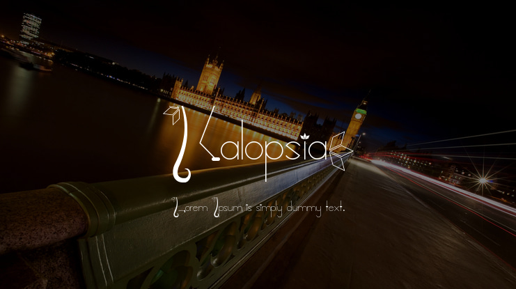 Kalopsia} Font