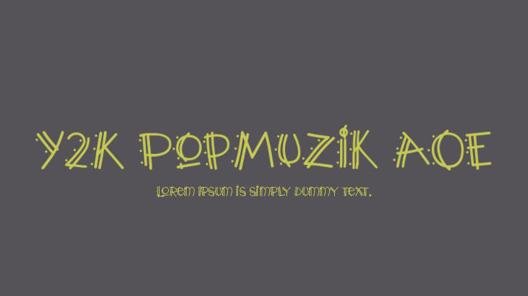 Y2K PopMuzik AOE Font Family