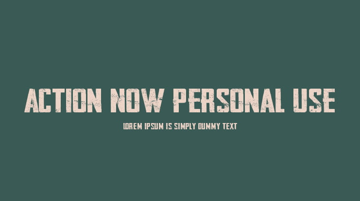 Action Now Personal Use Font