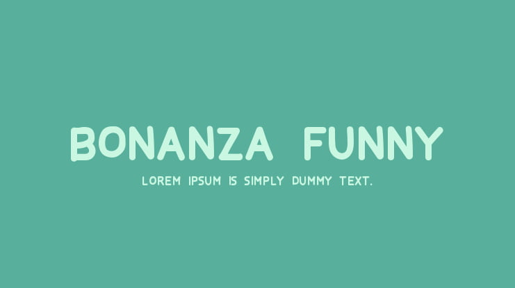 BONANZA FUNNY Font