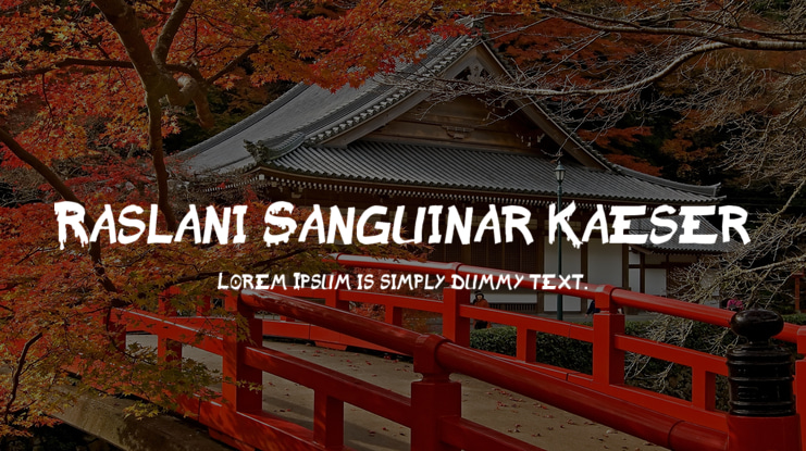 Raslani Sanguinar Kaeser Font