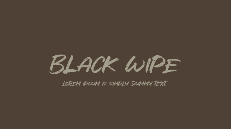 Black Wipe Font