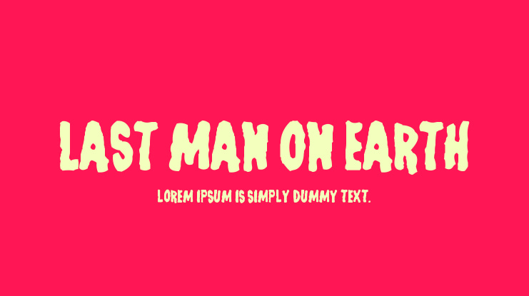 Last Man on Earth Font