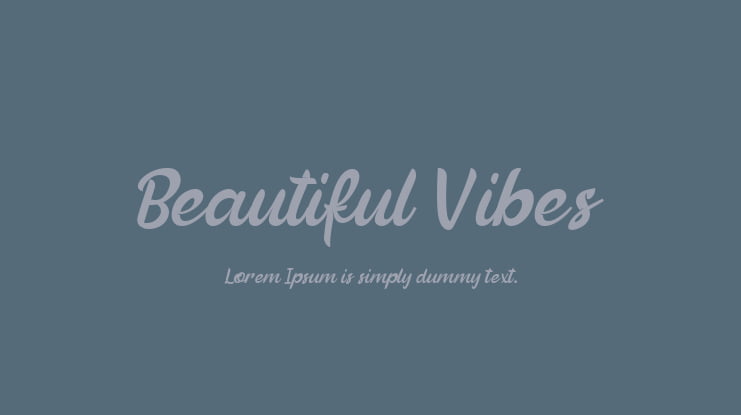 Beautiful Vibes Font