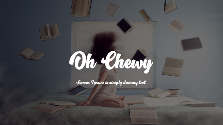 Oh Chewy Font