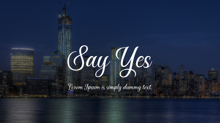 Say Yes Font